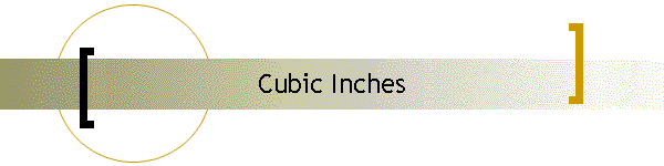 Cubic Inches